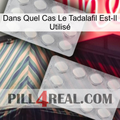 Dans Quel Cas Le Tadalafil Est-Il Utilisé 17